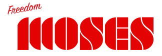 Freedom Moses